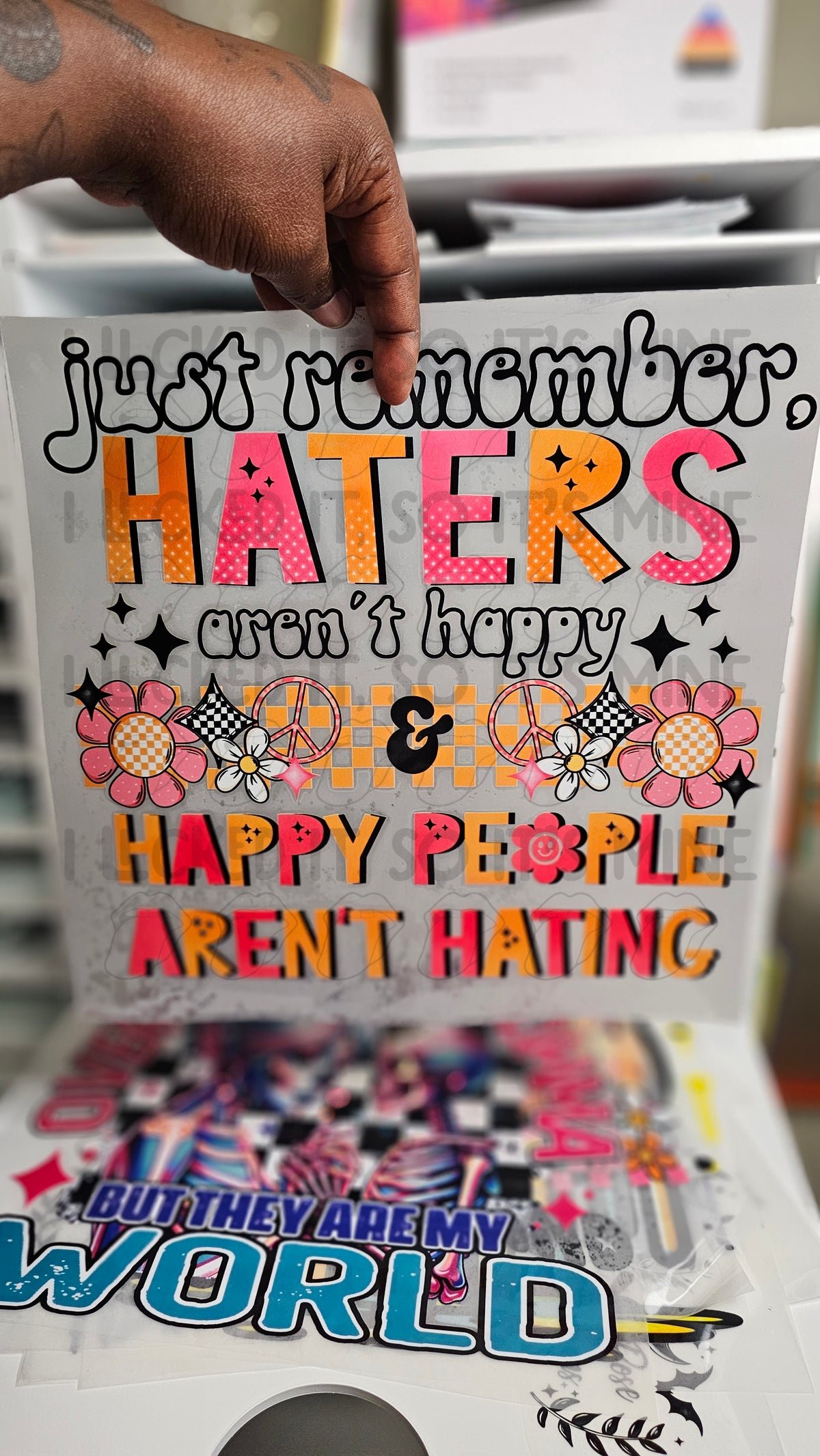 Just Remember Haters Aren't Happy DTF