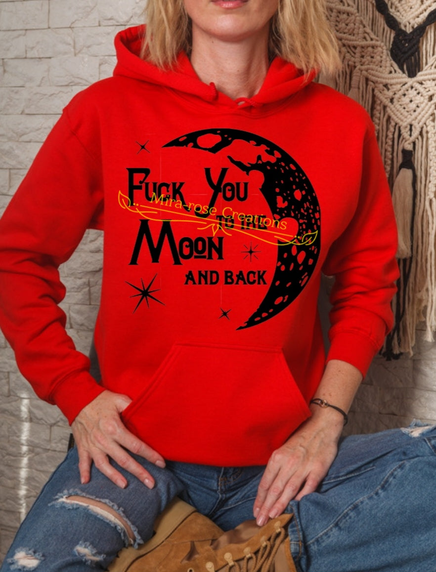Fuck You To The Moon And Back SP