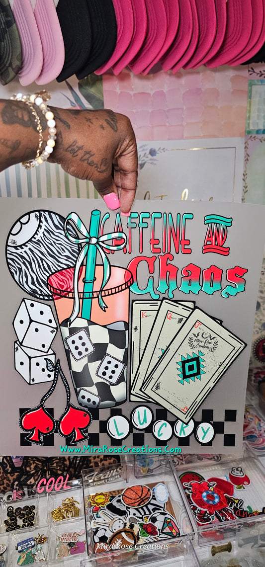Caffeine And Chaos Lucky DTF Transfer