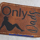 Only Dads Leather Hat Patch