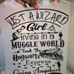 Just A Wizard Girl DTF Transfer