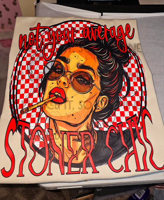 Not Your Average Stoner Chic DTF