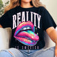 Reality Is Sweater DTF