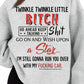 Twinkle Twinkle Little Bitch Tee