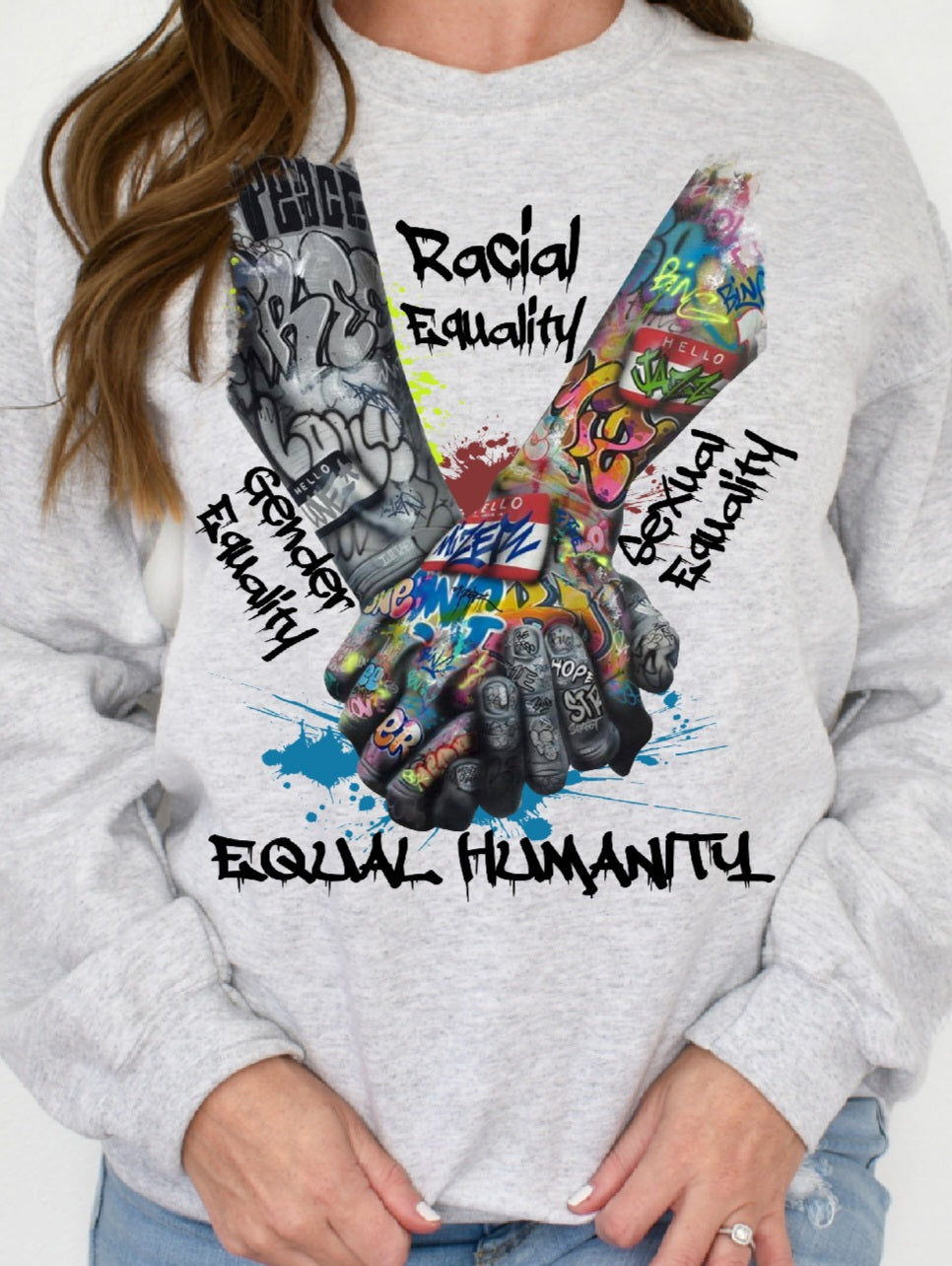 Racial Equality/Equal Humanity Shirt/Crewneck