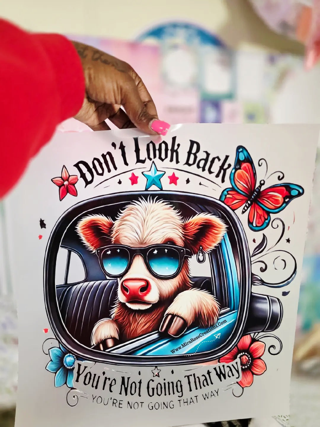 Don't Look Back You're Not Going That Way DTF Transfer