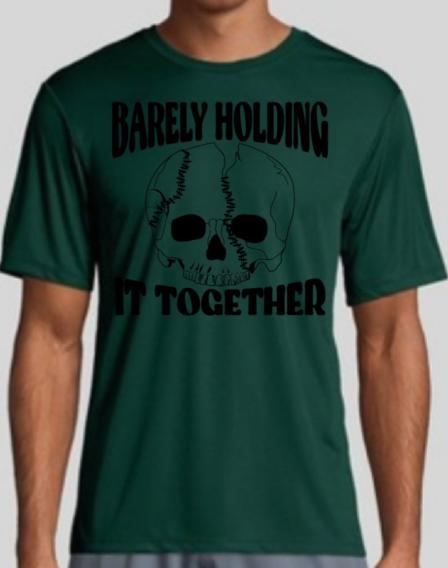 Barely Holding It Together Shirt