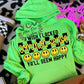 I Wish I Lacked Common Sense Ya'll Seem Happy Tshirt/Hoodie