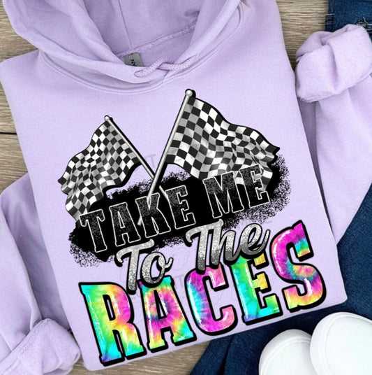Take me to the races DTF