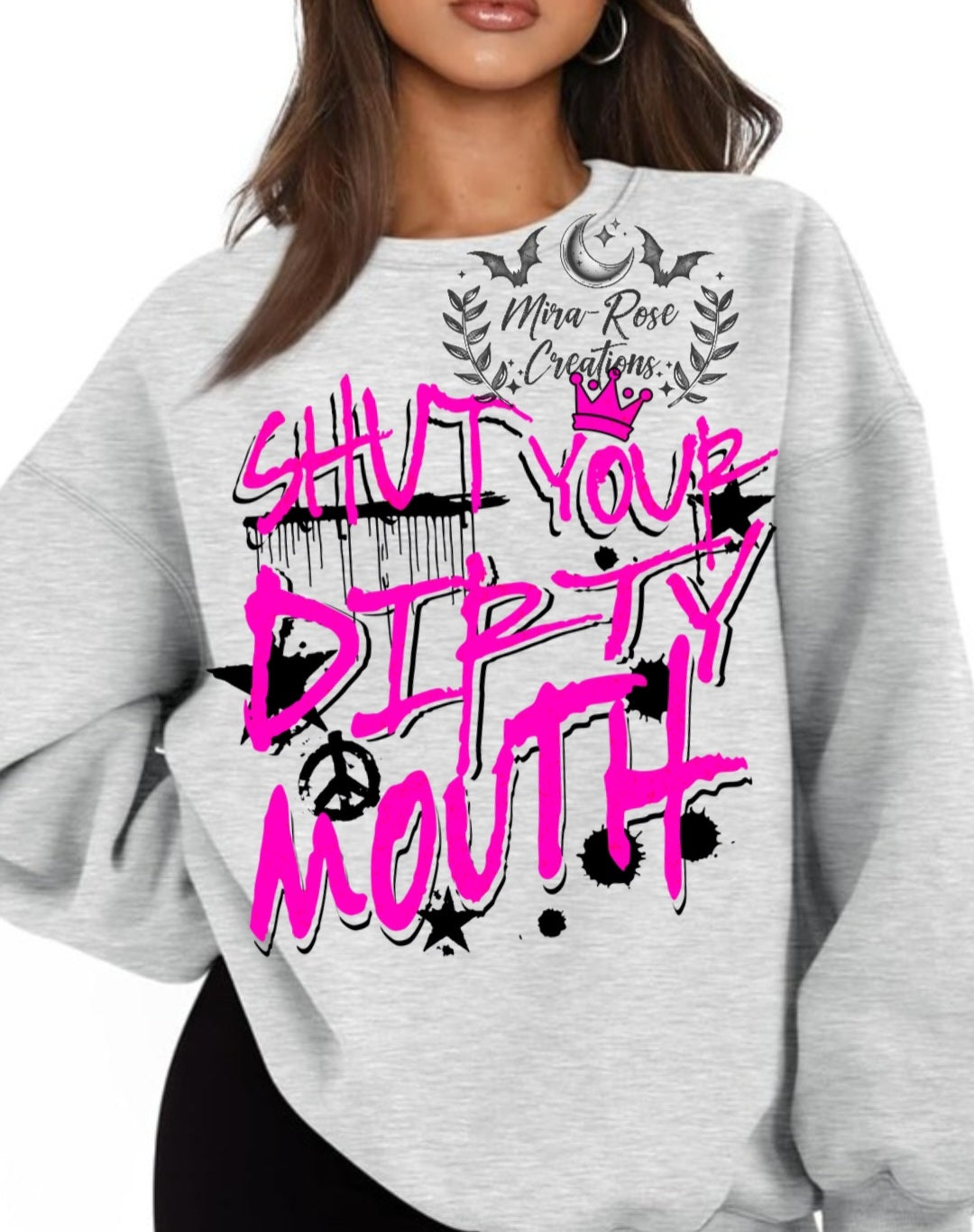 Shut Your Dirty Mouth DTF